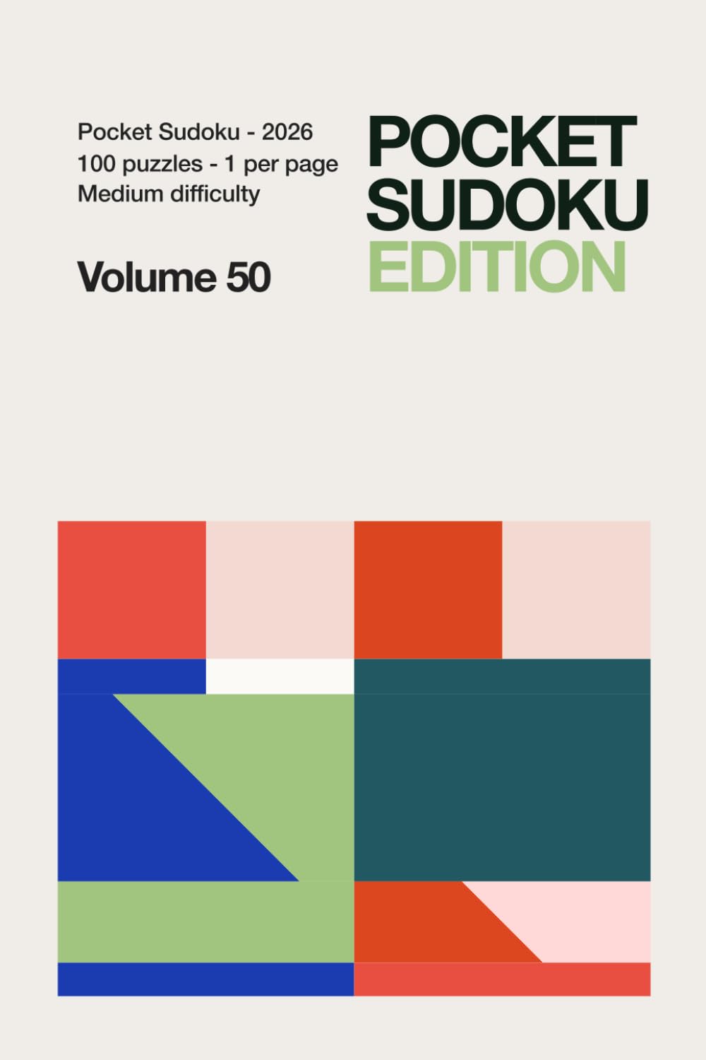 ler totalmente Pocket Sudoku 1-Per-Page: 100 Single-Page Medium Puzzles in True Pocket Trim: 4 x 6 Pocket Edition - 1 Puzzle Per Page - Maximum Grid Size at Pocket Portability