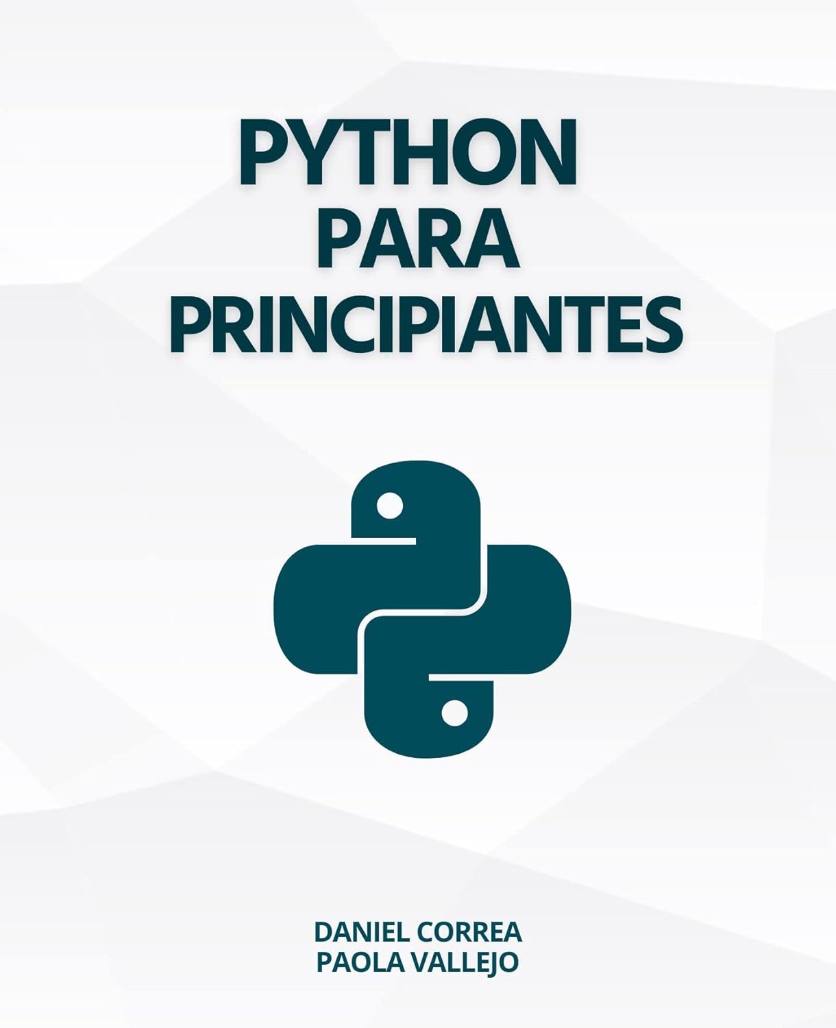 capítulo por capítulo baixar Python Para Principiantes: Aprender a programar con Python de manera práctica y paso a paso (Spanish Edition)