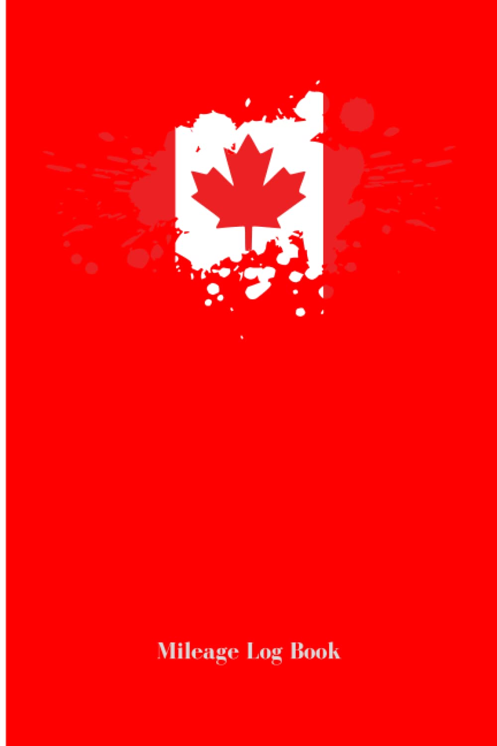 capítulo por capítulo baixar Mileage Log Book Canadian Edition: Auto Mileage Tracker To Record And Track Your Daily Mileage For Taxes