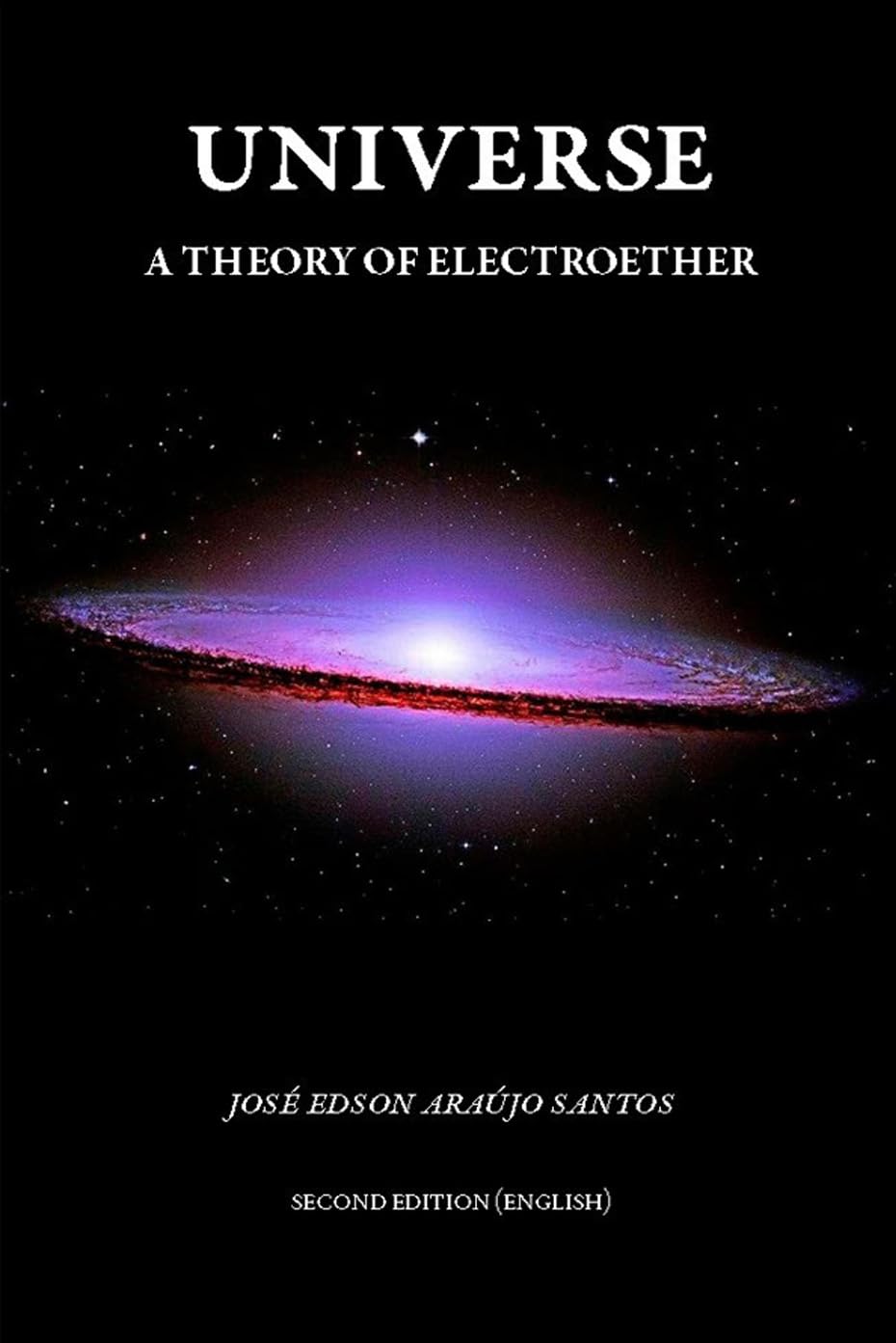 ler totalmente Universe: a theory of electroether (English Edition)