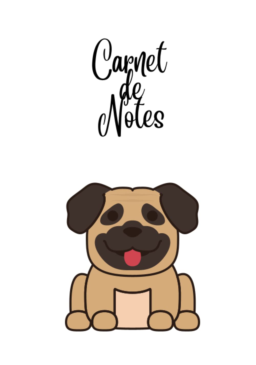 Carnet de notes chien: Cahier de notes design animal chien - 100 pages lignés modernes - Prise de notes agréable - Format 17.7 x 25.4 cm (French Edition) baixar o livro de graça