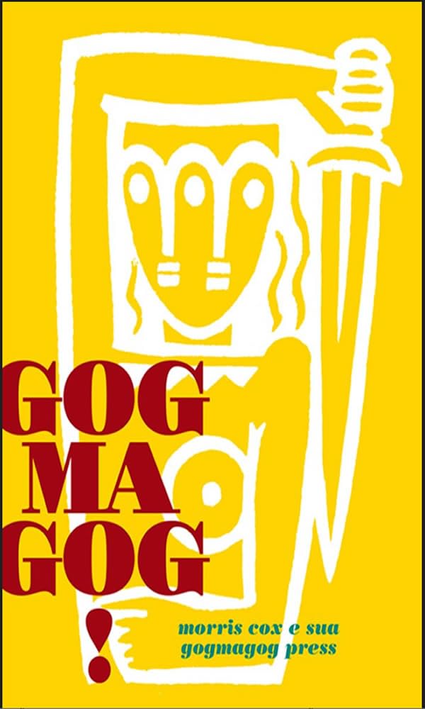 ler totalmente Gogmagog!: Morris Cox e sua Gogmagog Press
