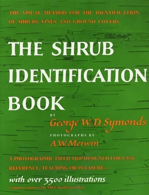capítulo por capítulo baixar The Shrub Identification Book: The Visual Method for the Practical Identification of Shrubs, Including Woody Vines and Ground Covers