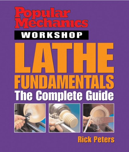 capítulo por capítulo baixar Popular Mechanics Workshop: Lathe Fundamentals: The Complete Guide