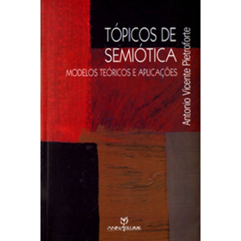 capítulo por capítulo baixar Tópicos de Semiótica. Modelos Teóricos e Aplicações