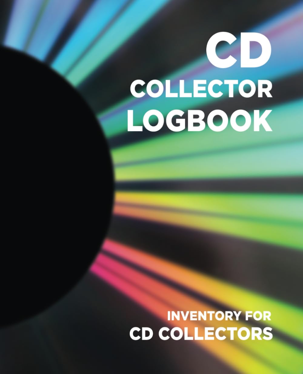 ler totalmente CD Collector Logbook: A simple to use logbook to record your precious collection of CDs or other formats; albums, singles, E.P.s, box sets, rarities