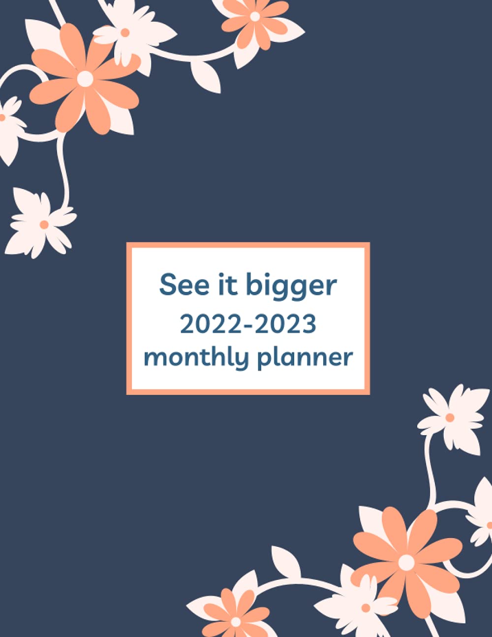 capítulo por capítulo baixar See It Bigger 2022-2023 Monthly Planner: 2 year monthly planner 2022-2023 (January 2022 To December 2023) - 24 Months Agenda Planner For Women -... - Lovely Gift For Women (8.5 x 11 inches)
