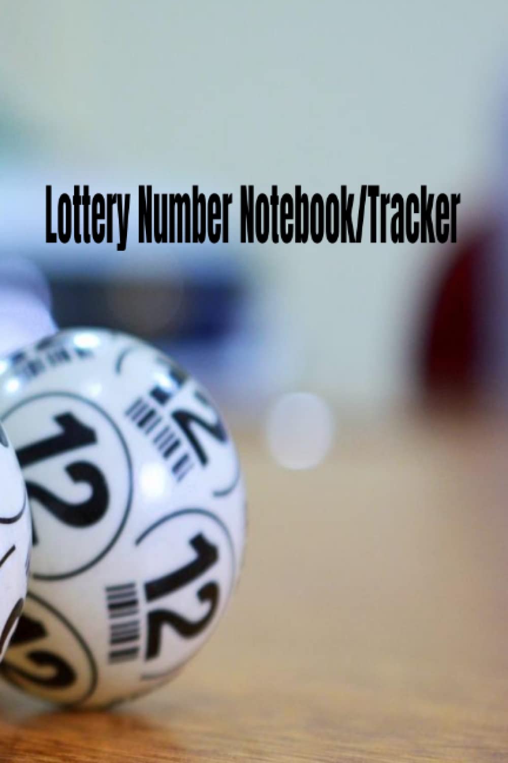 My Lottery Numbers Notebook/Tracker baixar o livro de graça