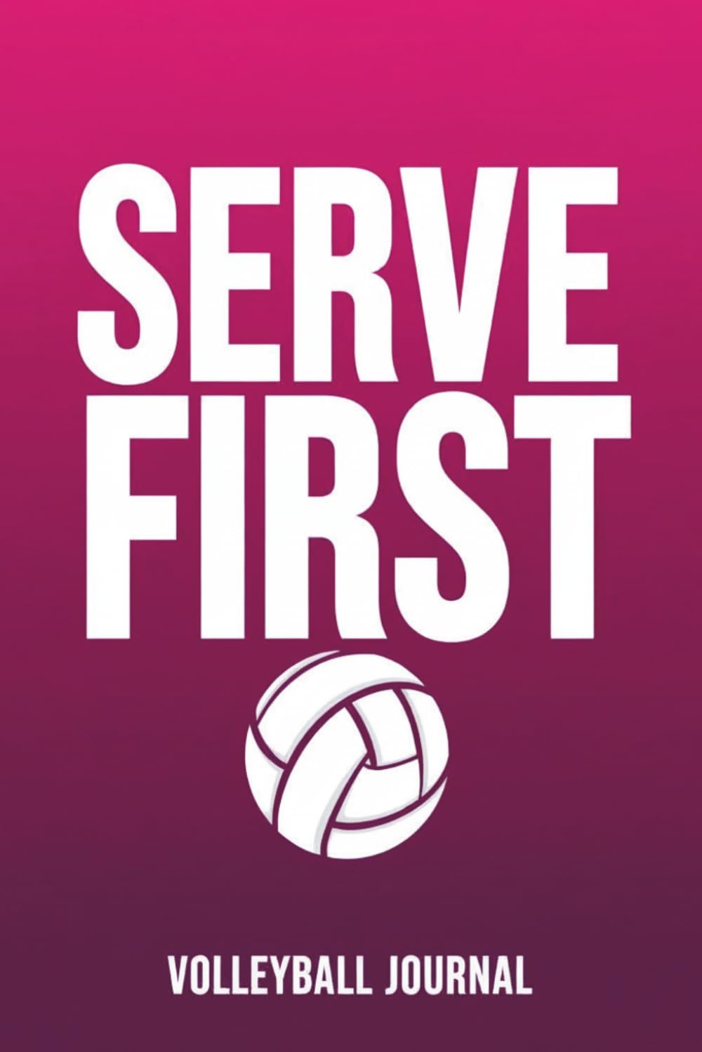 ler totalmente Serve First: The Volleyball Journal & Tracker for Teen Athletes: Game Stats, Tournament Scouting Reports, Practice Goals, Mental Game. Put In the Work. Know Your Game. Own Your Season.