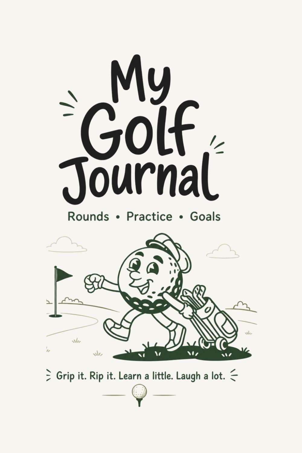 ler totalmente My Golf Journal: Junior Golfer Practice Notebook for Tracking Rounds, Scores, Goals, Lessons, and Favorite Golf Memories