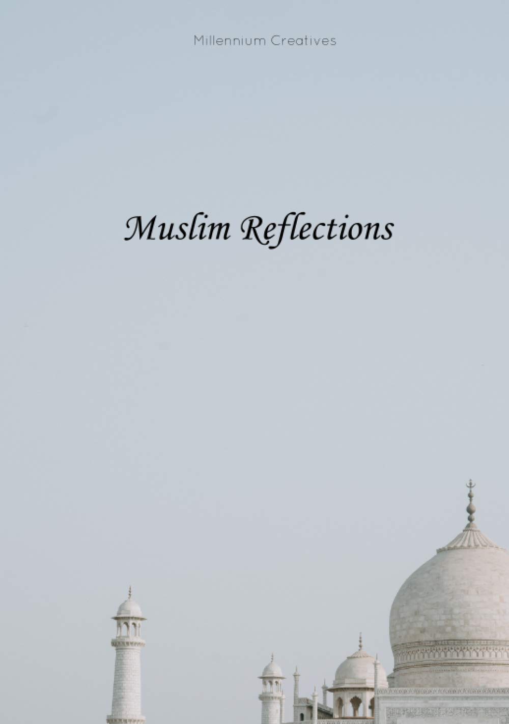 ler totalmente Muslim Reflections: Muslim Quotes, Aesthetic Islamic Coffee Table Book