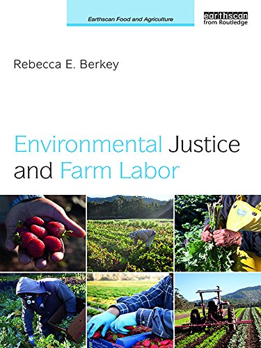 ler totalmente Environmental Justice and Farm Labor (Earthscan Food and Agriculture) (English Edition)
