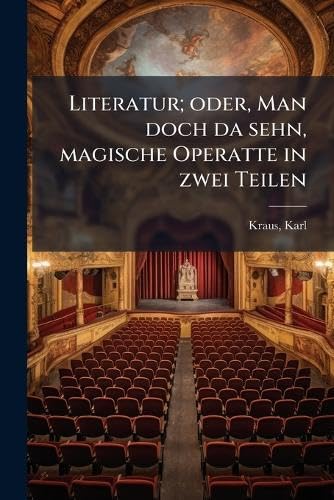capítulo por capítulo baixar Literatur; oder, Man doch da sehn, magische Operatte in zwei Teilen