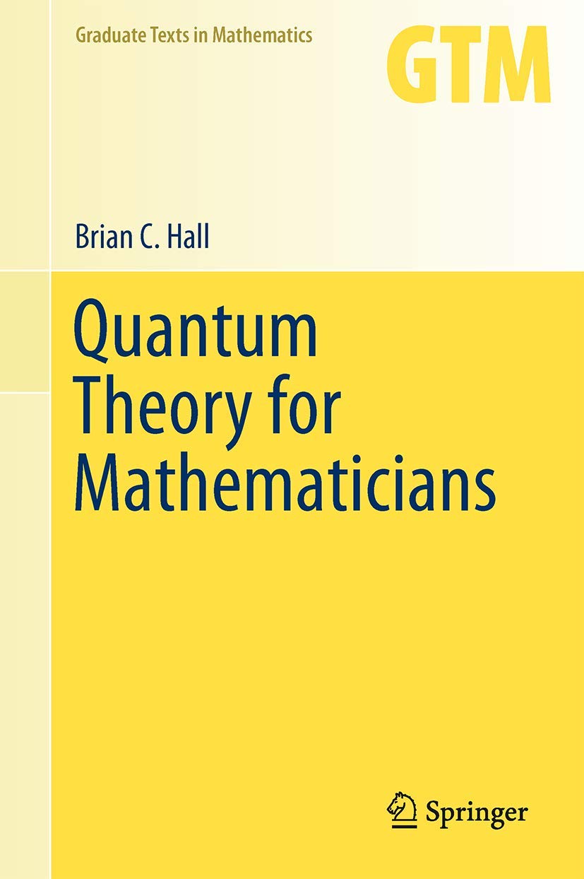 Quantum Theory for Mathematicians: 267 baixar o livro de graça
