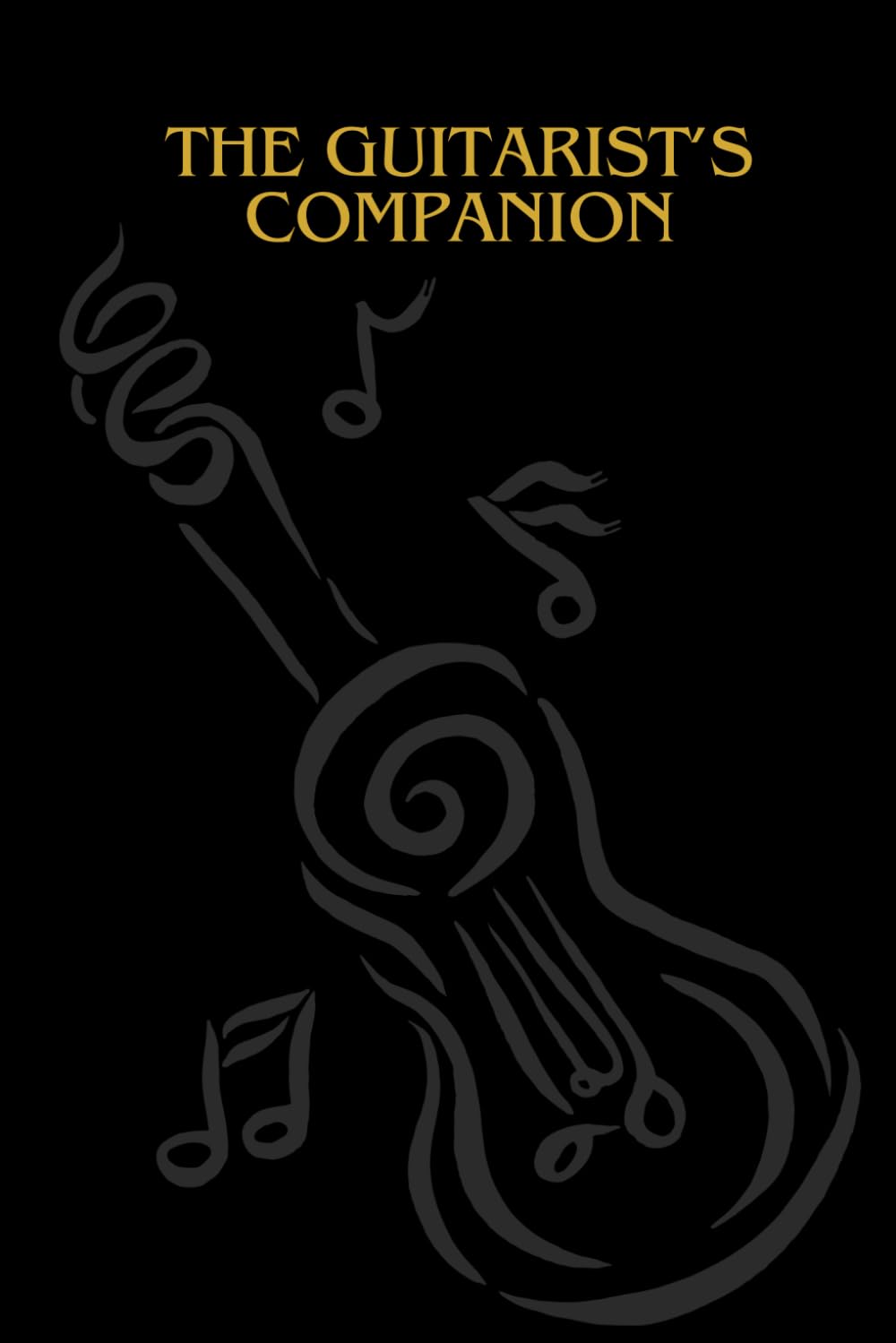 The Guitarist's Companion: Guitar Journal: Practice Log baixar o livro de graça