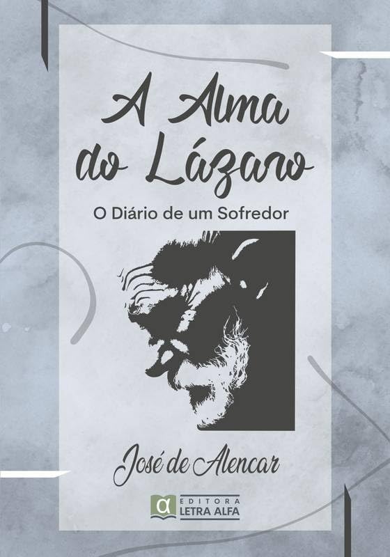 A Alma do Lázaro: O Diário de um Sofredor baixar livro de graça