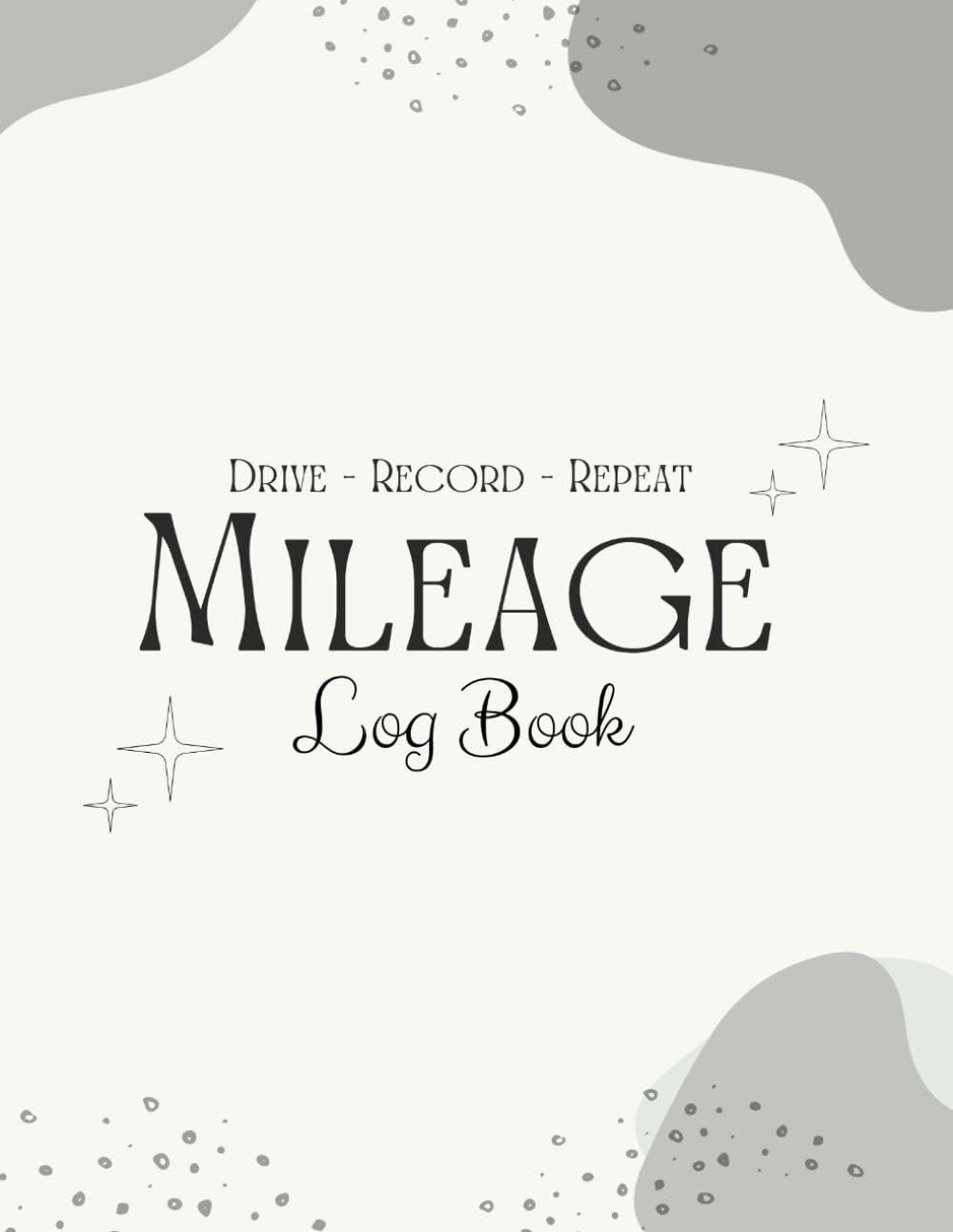 capítulo por capítulo baixar Mileage Log Book | Trip & Fuel Tracker | 120 Pages | 8.5 x 11 | Vehicle Expense Log for Business & Personal Use