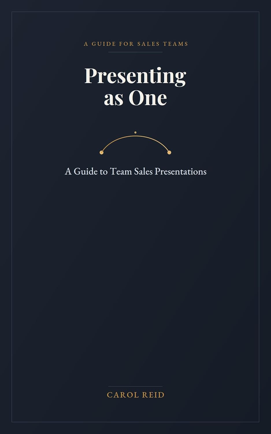 ler totalmente Presenting As One: A Guide to Team Sales Presentations (English Edition)