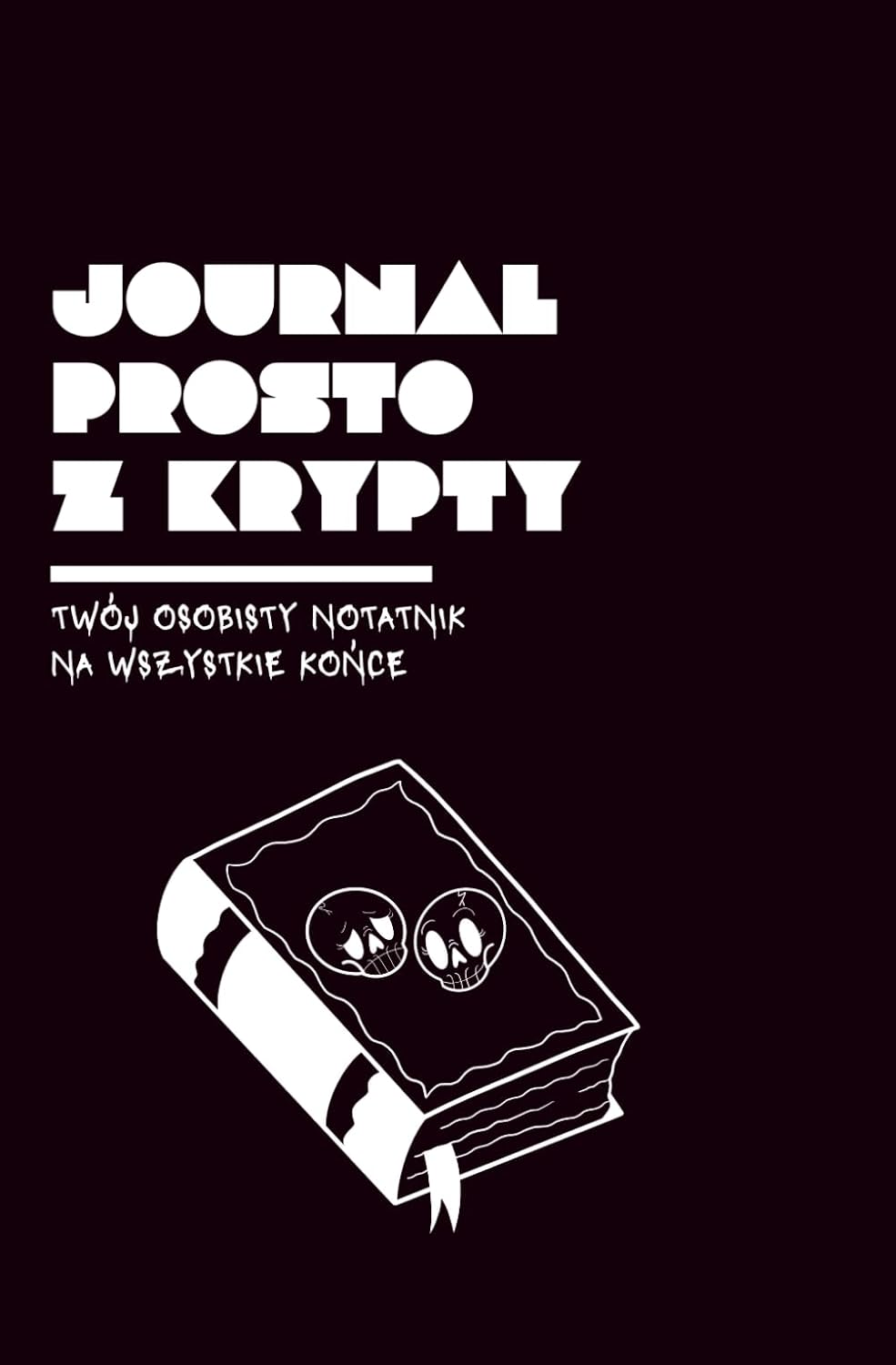 Brudnopis Śmierci: Journal Z Krypty baixar livro de graça