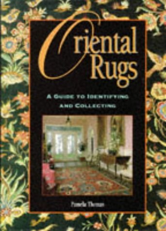 Oriental Rugs: A Guide to Identifying and Collecting baixar o livro de graça