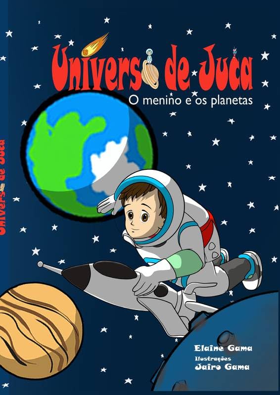 capítulo por capítulo baixar Universo de Juca: O menino e os planetas