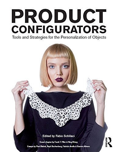 ler totalmente Product Configurators: Tools and Strategies for the Personalization of Objects (English Edition)