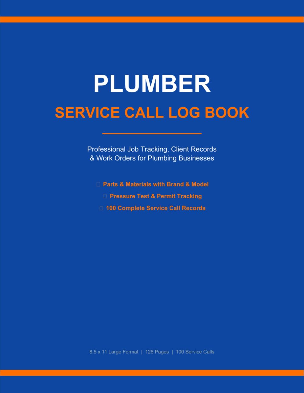 Plumber Service Call Log Book: Professional Job Tracking, Client Records & Work Orders for Plumbing Businesses | Track Parts & Materials, Pressure... & Customer Signatures | 100 Complete Records baixar livro de graça