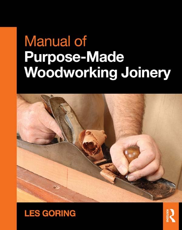 Manual of Purpose-Made Woodworking Joinery (English Edition) baixar o livro de graça