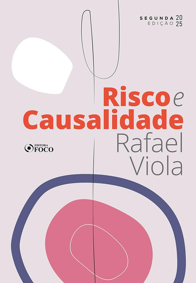 Risco e Causalidade - 2ª ED - 2025 baixar livro de graça