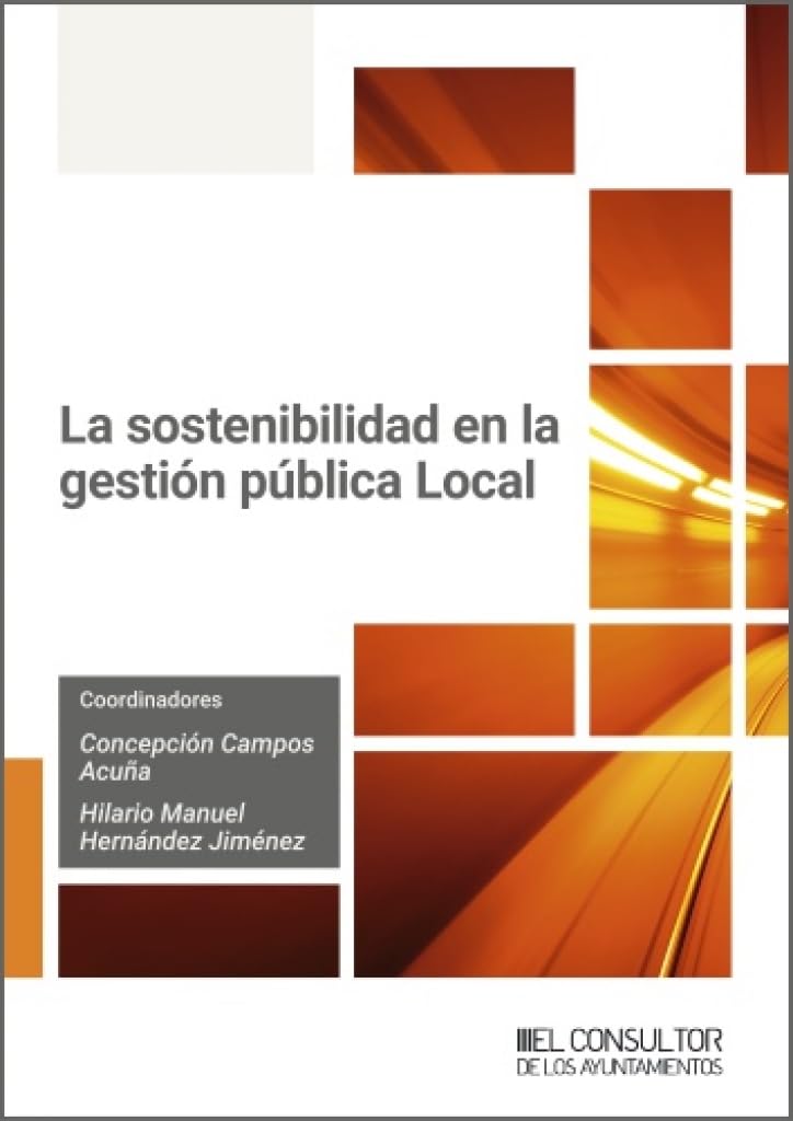 La sostenibilidad en la gestión pública Local baixar o livro de graça