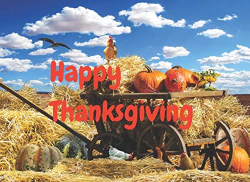 Happy Thanksgiving: Thanksgiving Guest Book To Write In. If a fellow isn't thankful for what he's got, he isn't likely to be thankful for what he's going to get baixar livro de graça