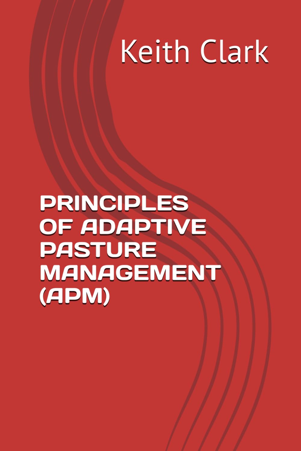 capítulo por capítulo baixar PRINCIPLES OF ADAPTIVE PASTURE MANAGEMENT (APM)