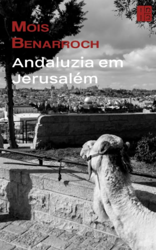 Andaluzia em Jerusalém (Portuguese Edition) baixar o livro de graça
