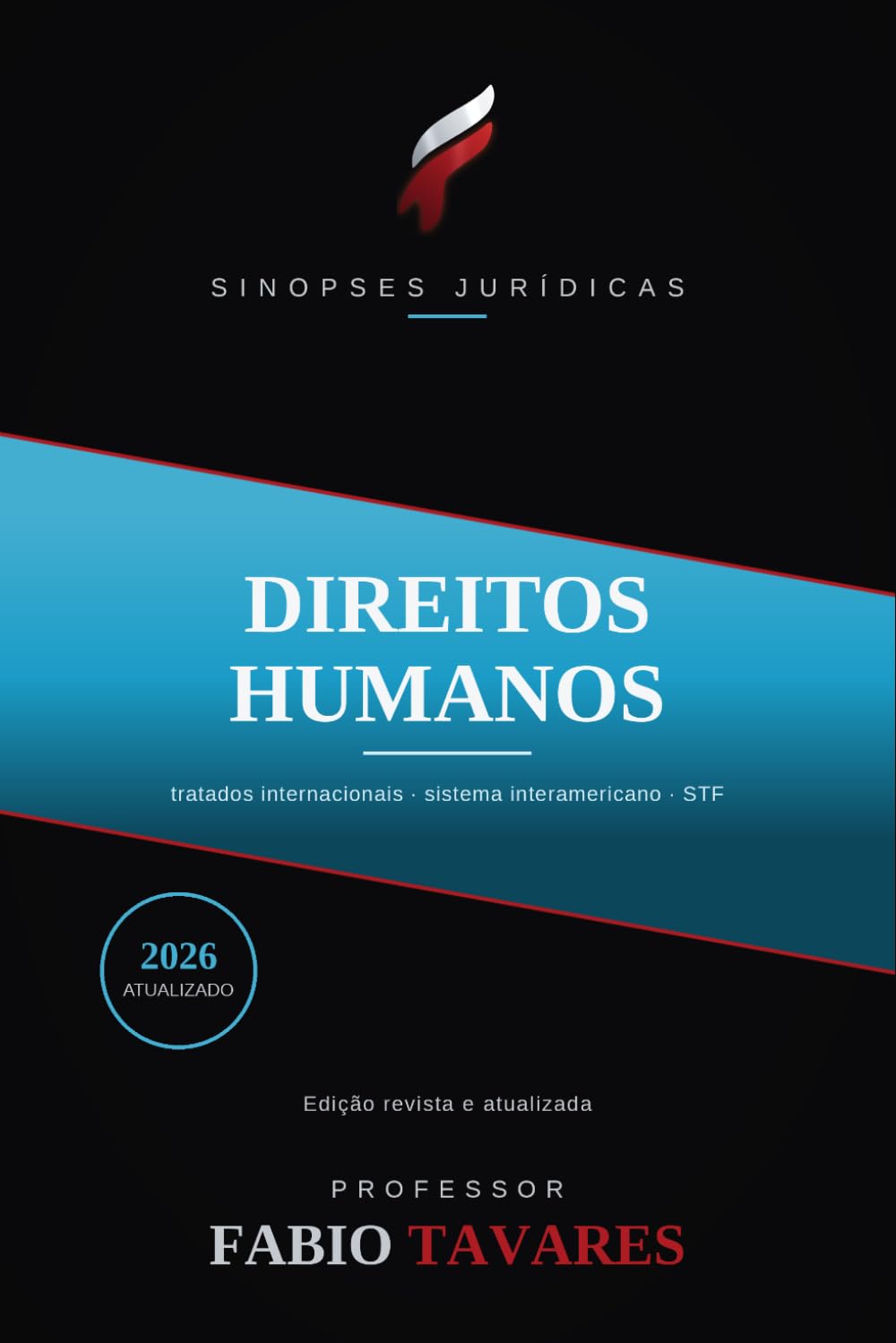 Sinopses Jurídicas: Direitos Humanos: Tratados, sistema interamericano e proteção constitucional - atualizado em 2026 baixar o livro de graça