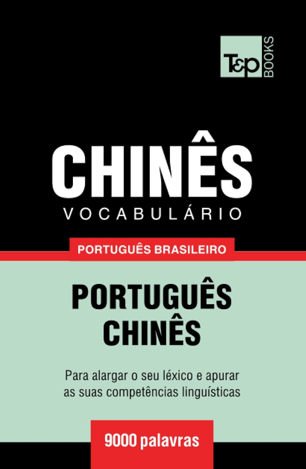 Vocabulário Português Brasileiro-Chinês - 9000 palavras (Brazilian Portuguese Collection) (Portuguese Edition) baixar o livro de graça