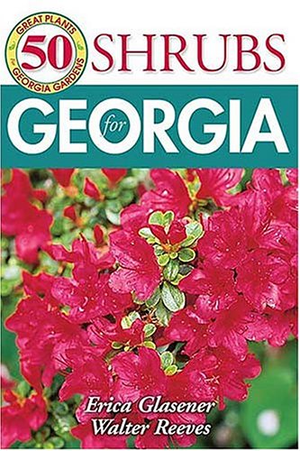 50 Great Shrubs for Georgia baixar livro de graça