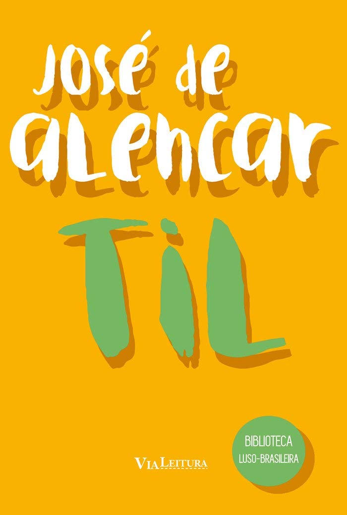 capítulo por capítulo baixar Til - José de Alencar