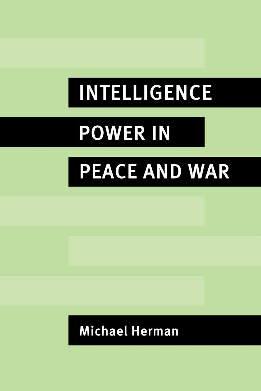 Intelligence Power in Peace and War baixar o livro de graça