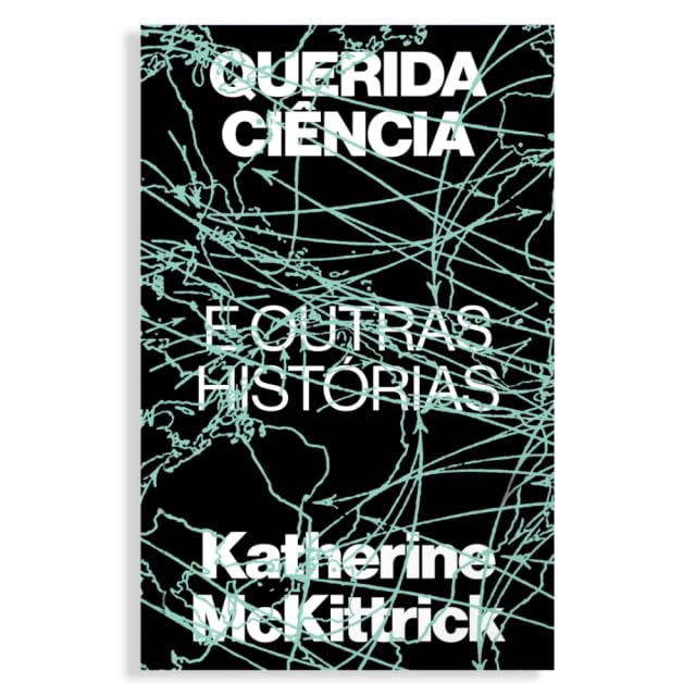 Querida ciência e outras histórias