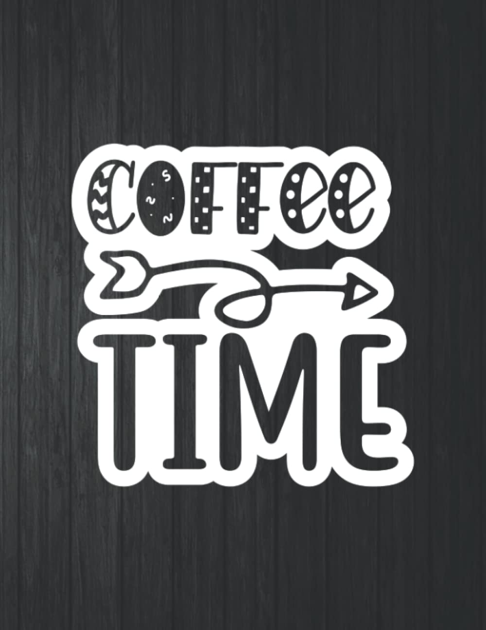 capítulo por capítulo baixar Coffee Time Notebook: 8.5 X 11 In - 114 Page Great quotes Motivation And Change Your Life for Diary Journals