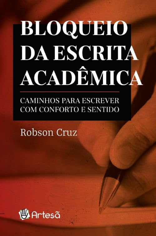 Bloqueio da escrita acadêmica: caminhos para escrever com conforto e sentido