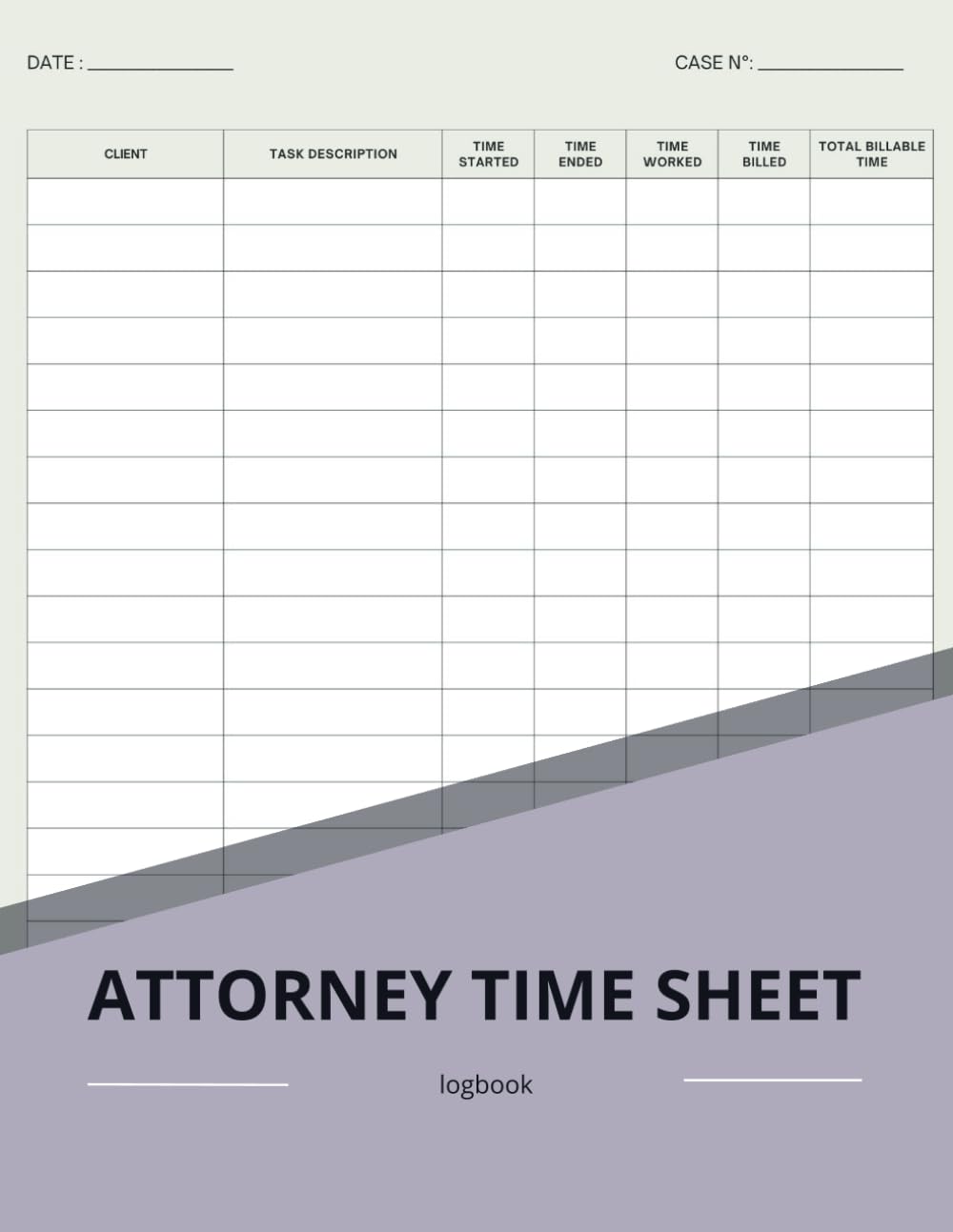 Attorney Time Sheet Logbook: Attorney Time Sheet Journal and Logbook For Lawyers To Record and Track Billable Hours | Attorney Time Entry Log Book | large Size - 120 pages. baixar livro de graça