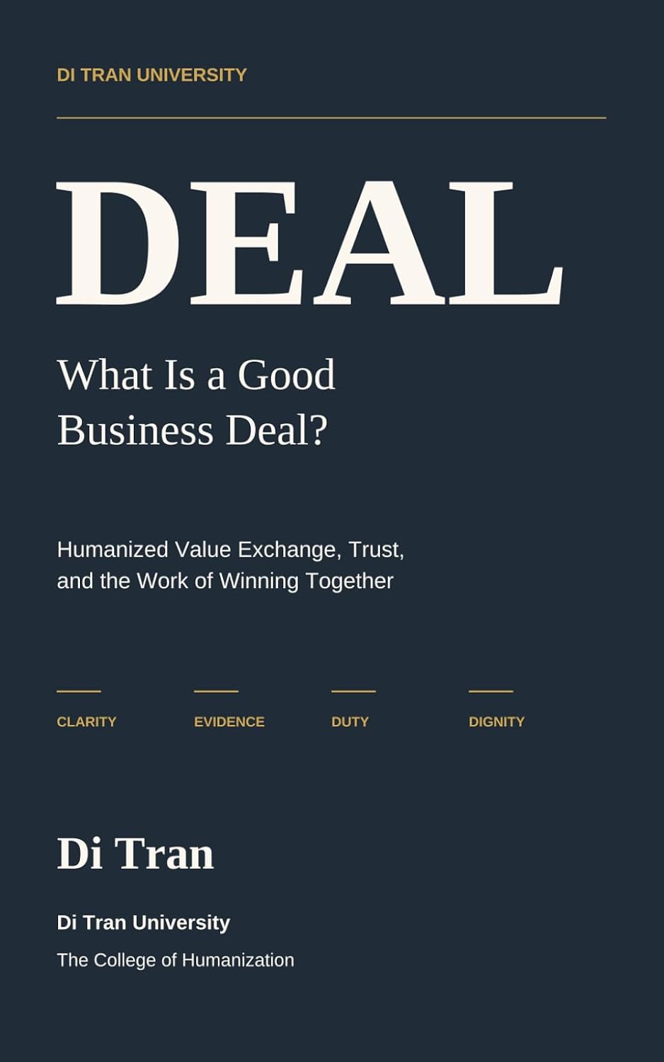capítulo por capítulo baixar DEAL: What Is a Good Business Deal? Humanized Value Exchange, Trust, and the Work of Winning Together