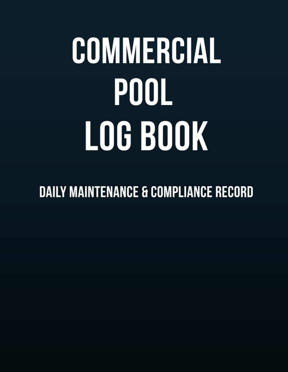 capítulo por capítulo baixar Commercial Pool Log Book: Daily Maintenance & Compliance Record