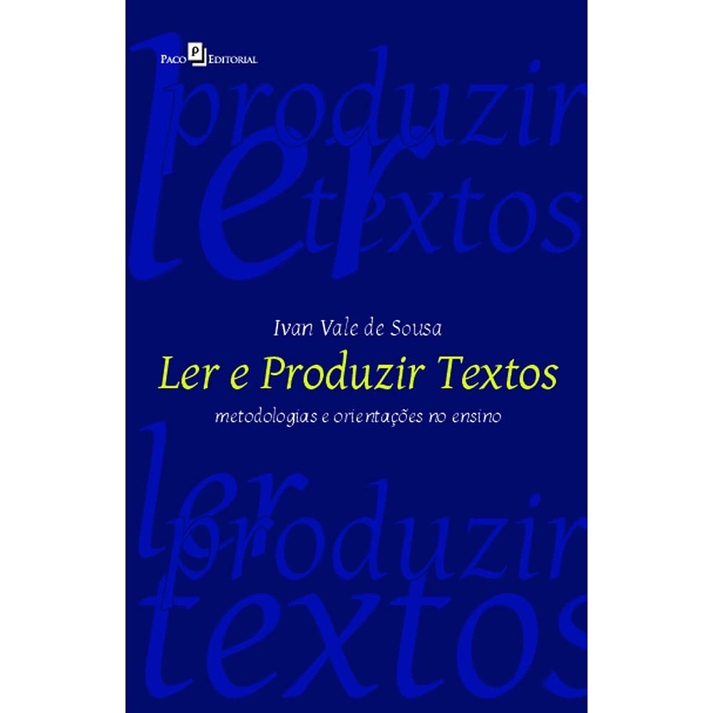capítulo por capítulo baixar Ler e Produzir Textos: Metodologias e Orientações no Ensino