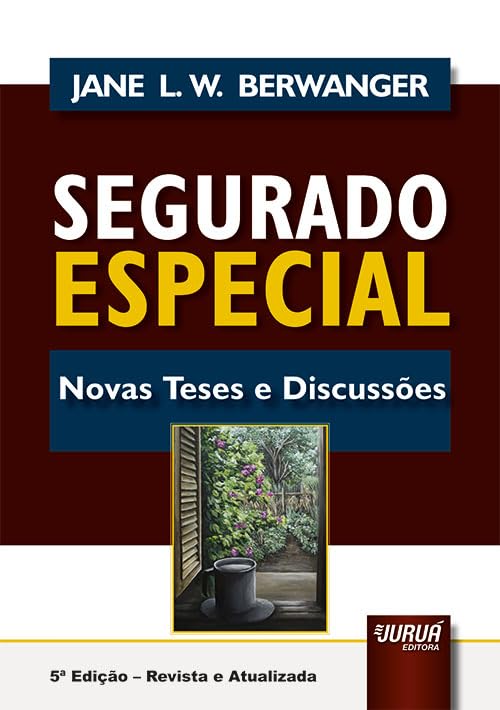Segurado Especial - Novas Teses e Discussões... baixar o livro de graça