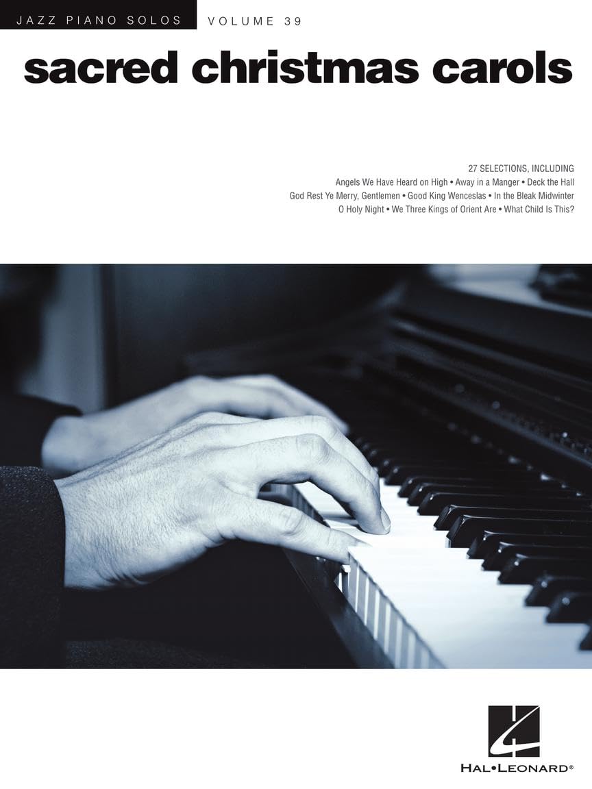 ler totalmente Sacred Christmas Carols Jazz Piano Solos Vol. 39 Holiday Piano Sheet Music Jazz-Inspired Christmas Songs with Chord Symbols Hal Leonard Piano Songbook... Players: Jazz Piano Solos Series Volume 39