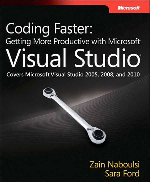 ler totalmente Coding Faster: Getting More Productive with Microsoft Visual Studio (Developer Reference) (English Edition)