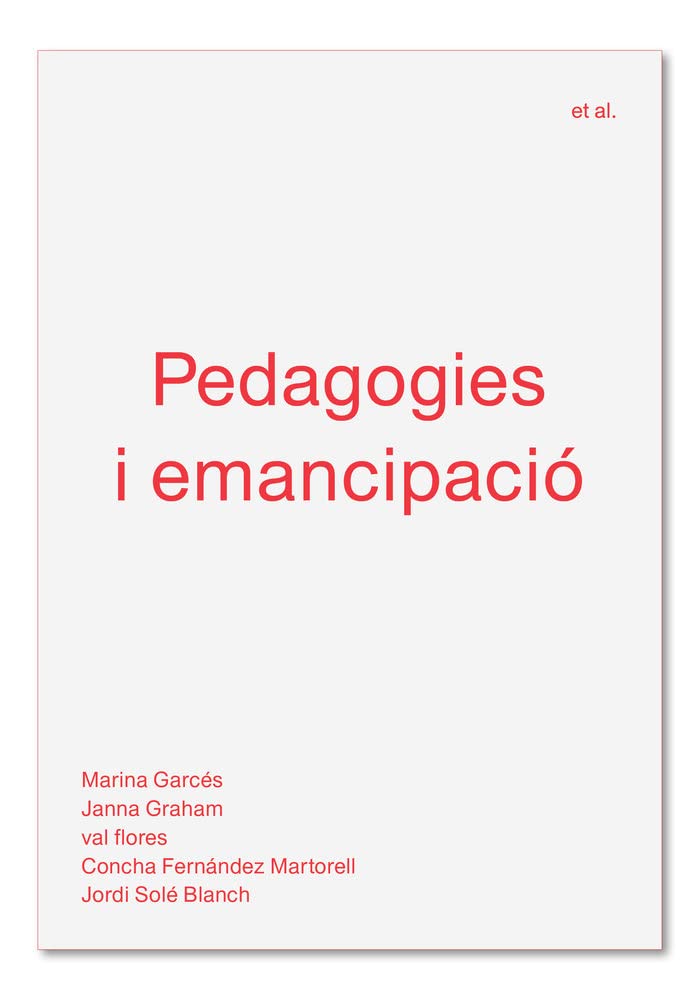 ler totalmente Pedagogies i emancipació: 5