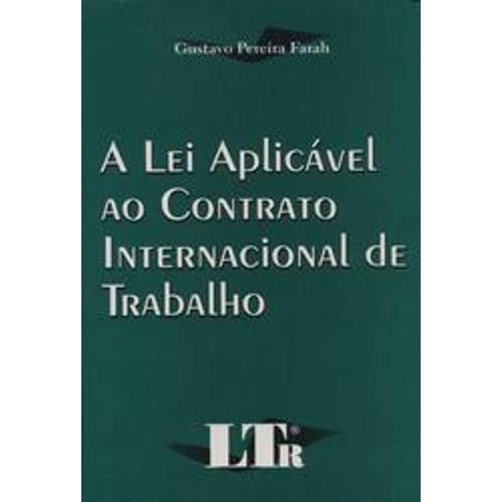 Lei Aplicavel Contratos Internacionais Trabalho baixar livro de graça